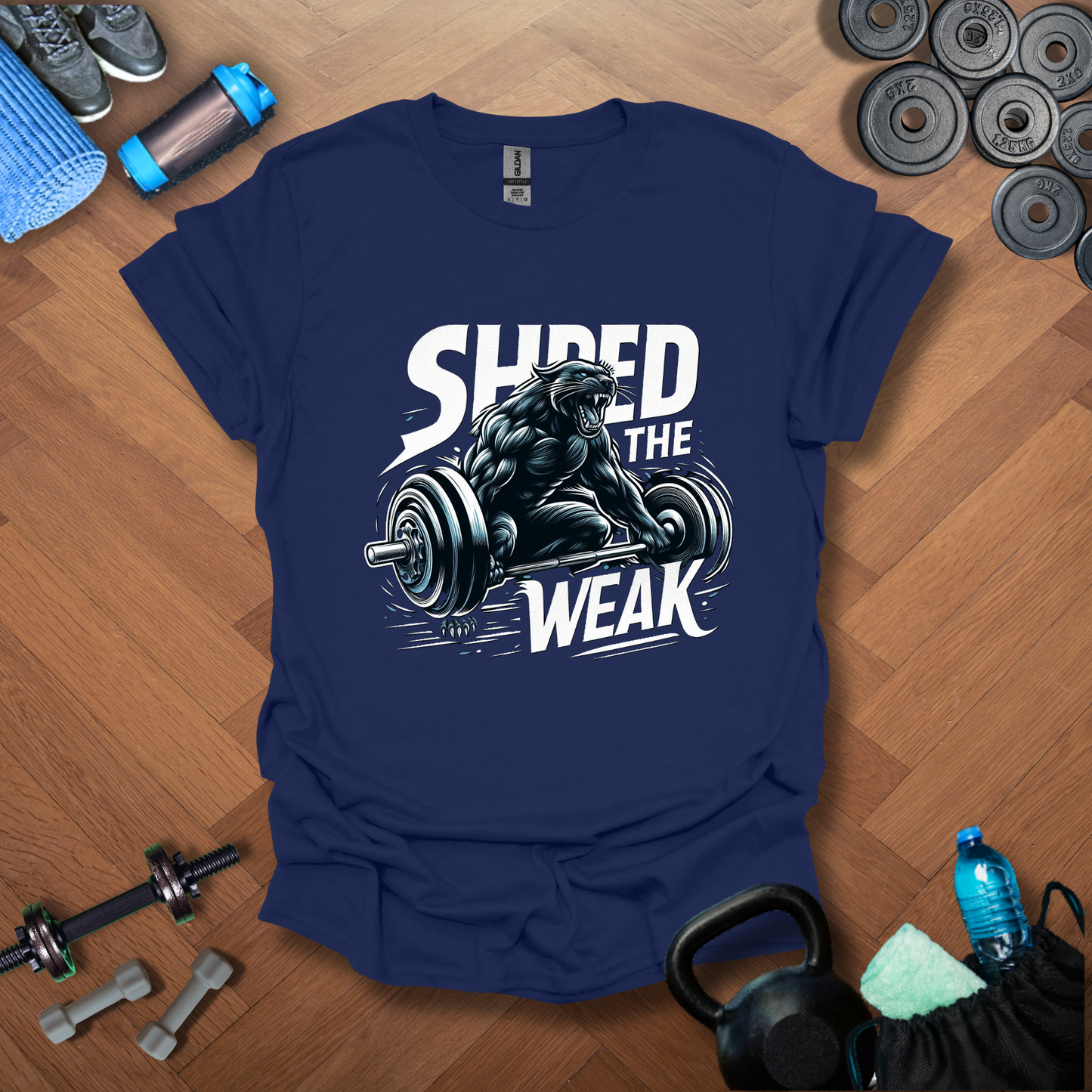 Shred The Weak T-Shirt