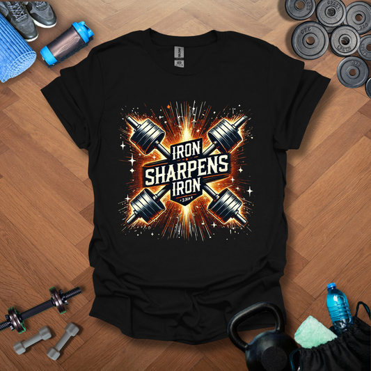 Iron Sharpens Iron T-Shirt