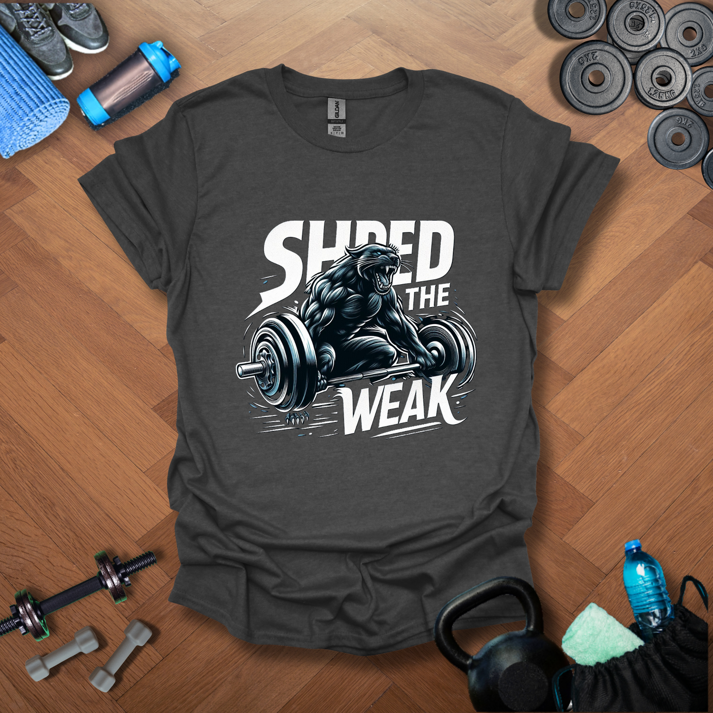 Shred The Weak T-Shirt