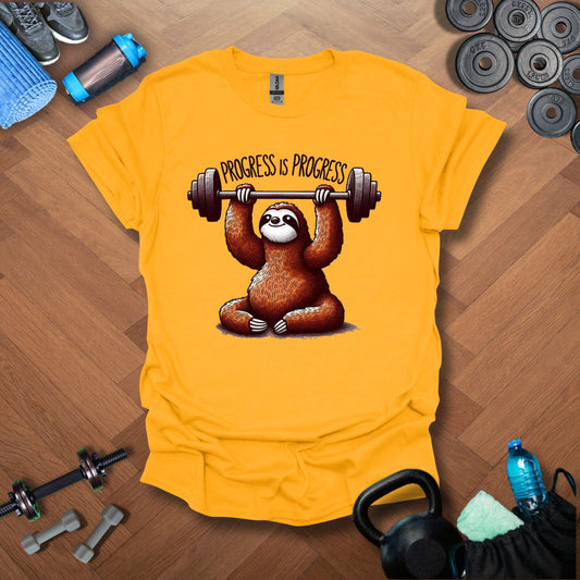 Progress Is Progress T-Shirt