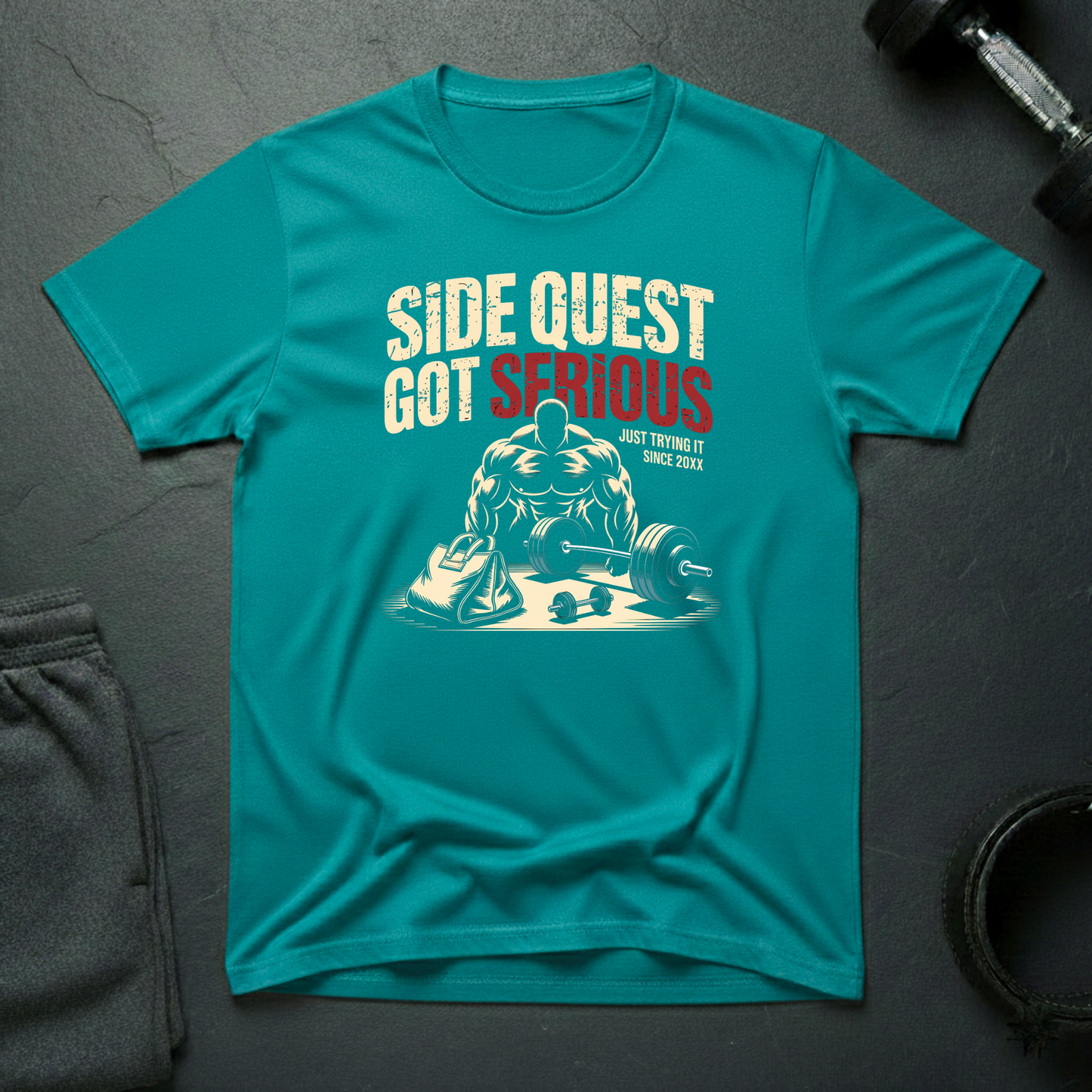 Side Quest Got Serious T-Shirt