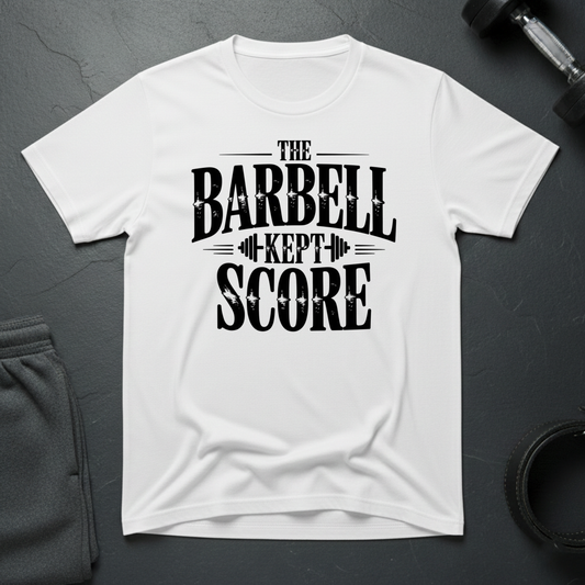 The Barbell Kept Score T-Shirt