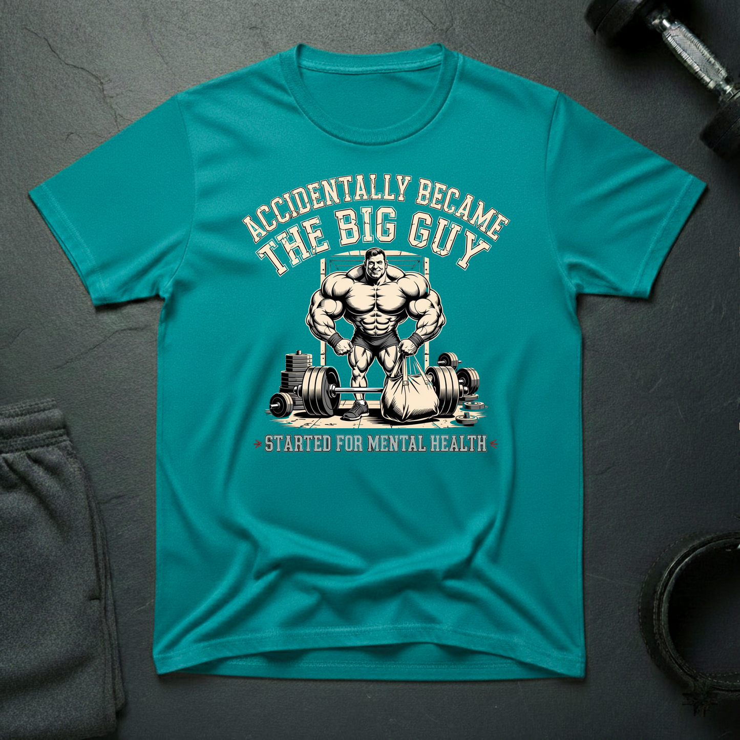 Accidentally Became The Big Guy T-Shirt