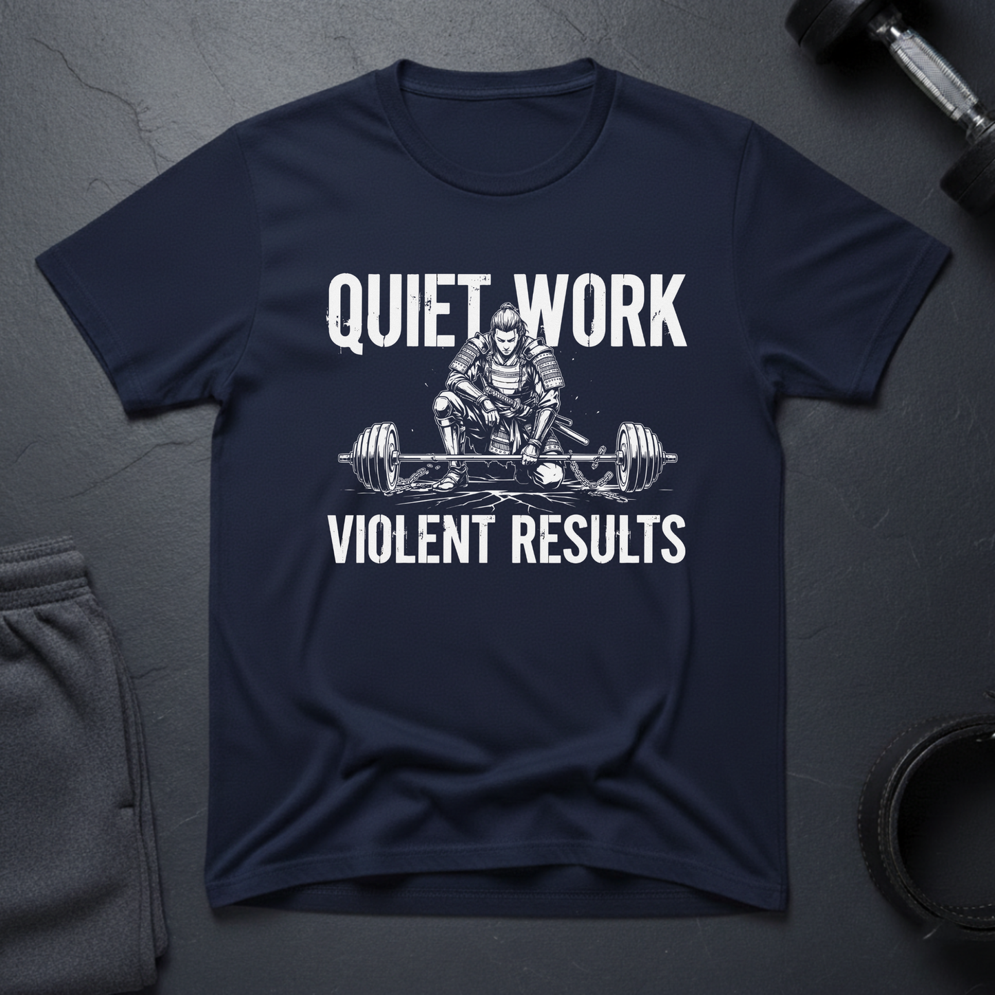 Quiet Work Violent Results T-Shirt