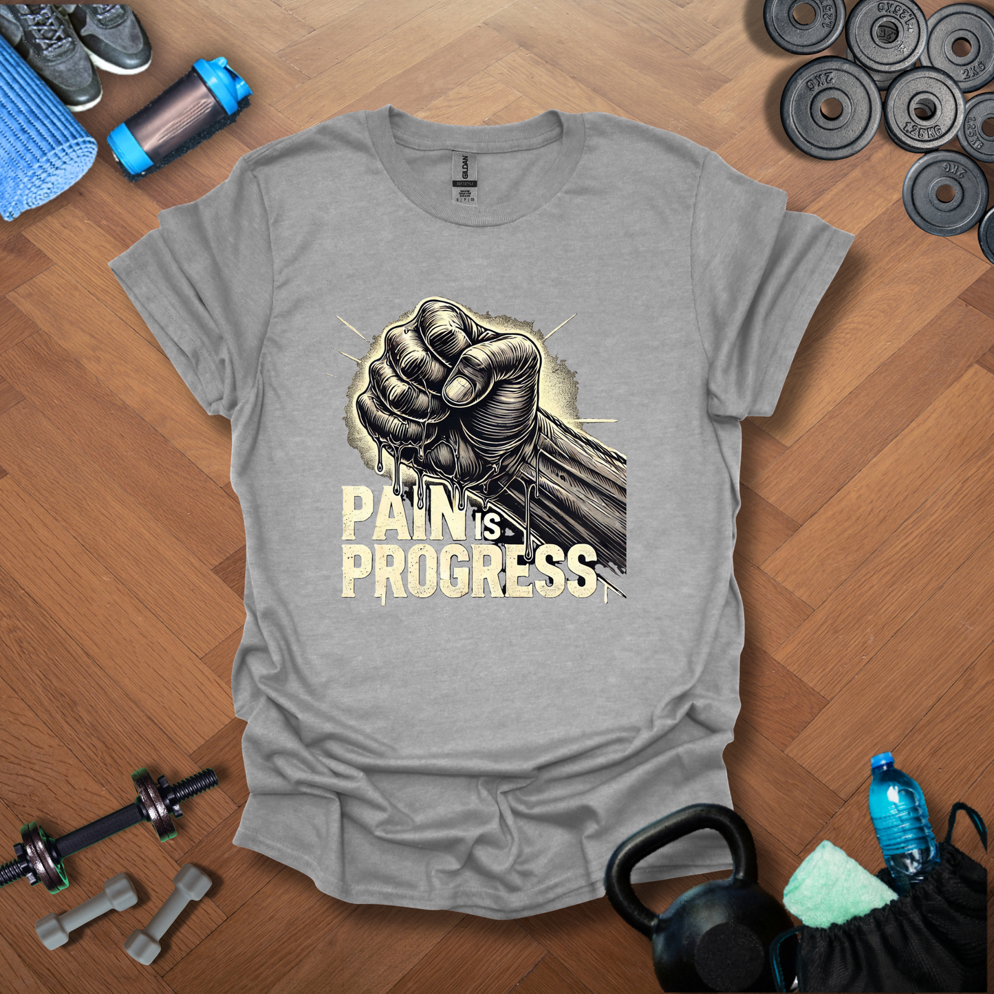 Pain Is Progress  T-Shirt