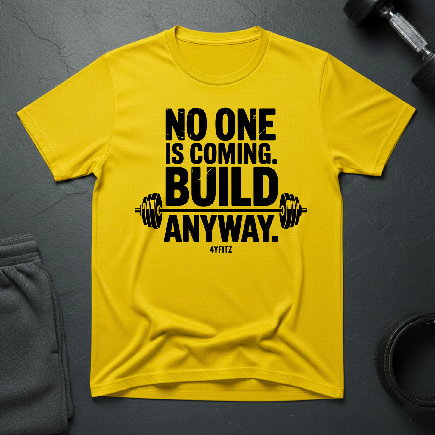 No One Is Coming Build Anyway T-Shirt