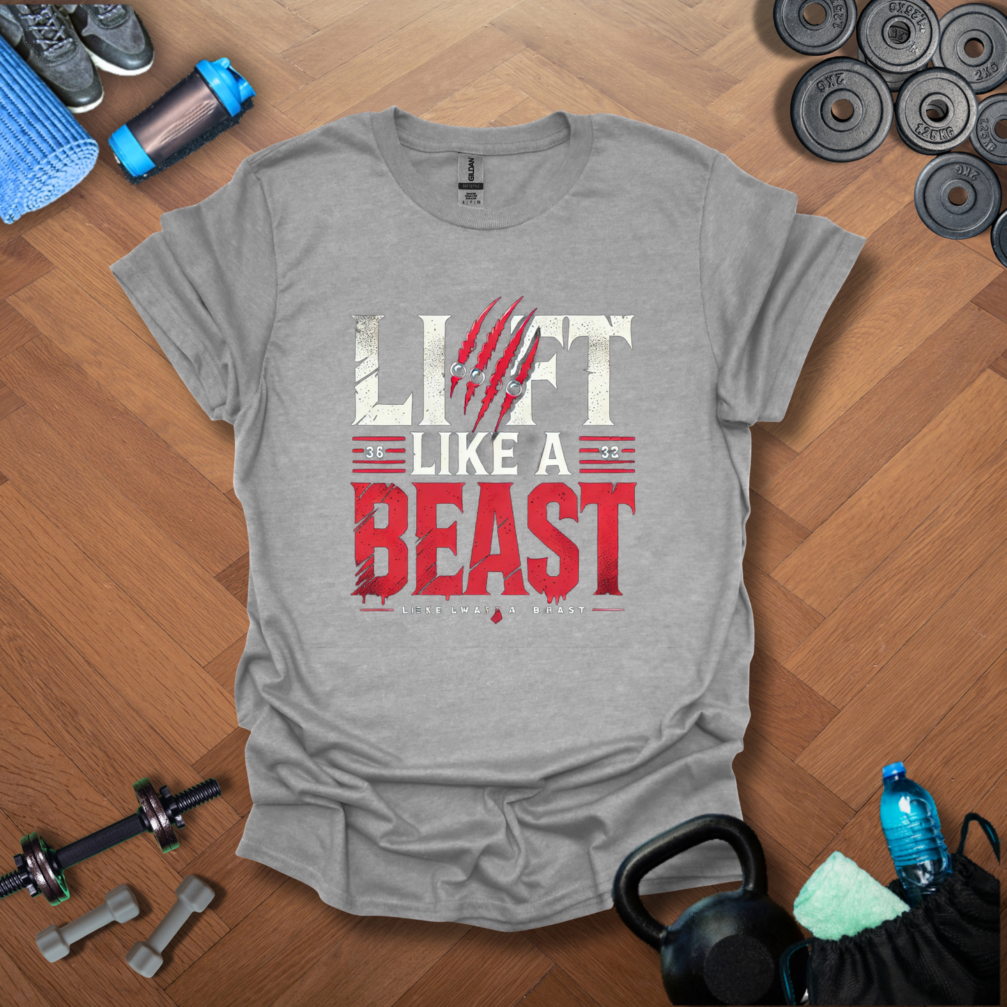 Lift Like A BeastT-Shirt