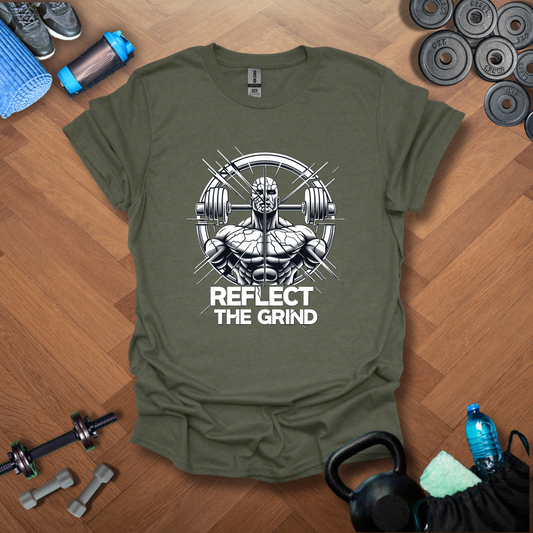 Reflect The Grind T-Shirt