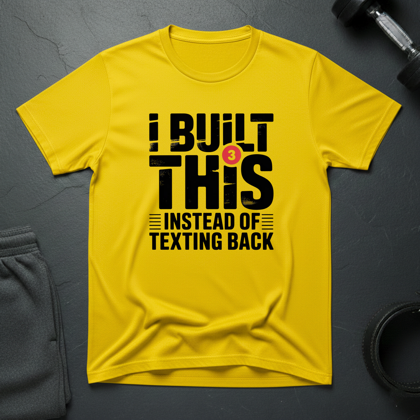 I Built This Instead Of Texting Back T-Shirt