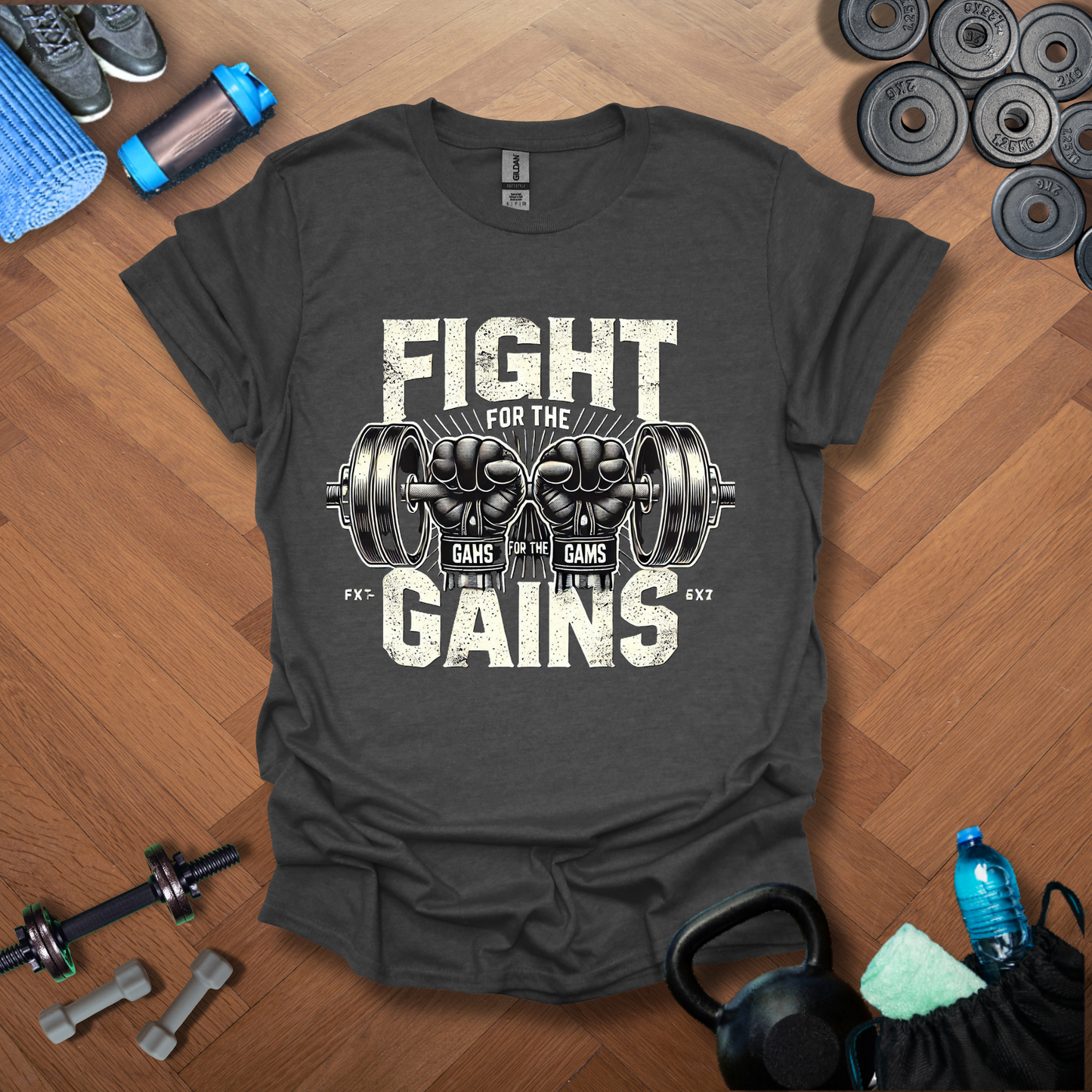 Fight For The Gains T-Shirt