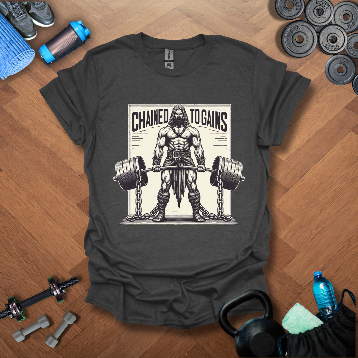 Chained To Gains T-Shirt