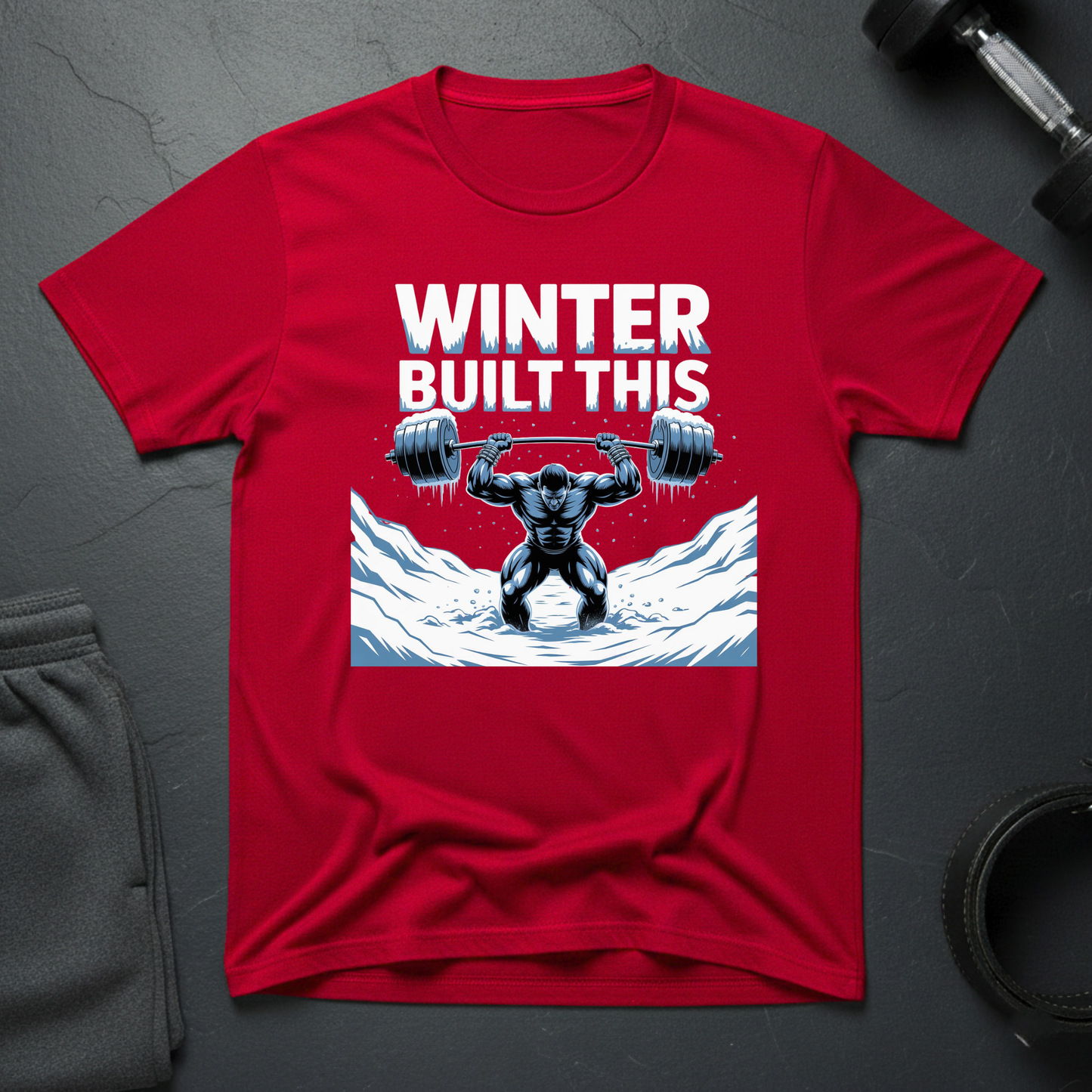 Winter Built This T-Shirt