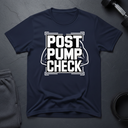 Post Pump Check T-Shirt