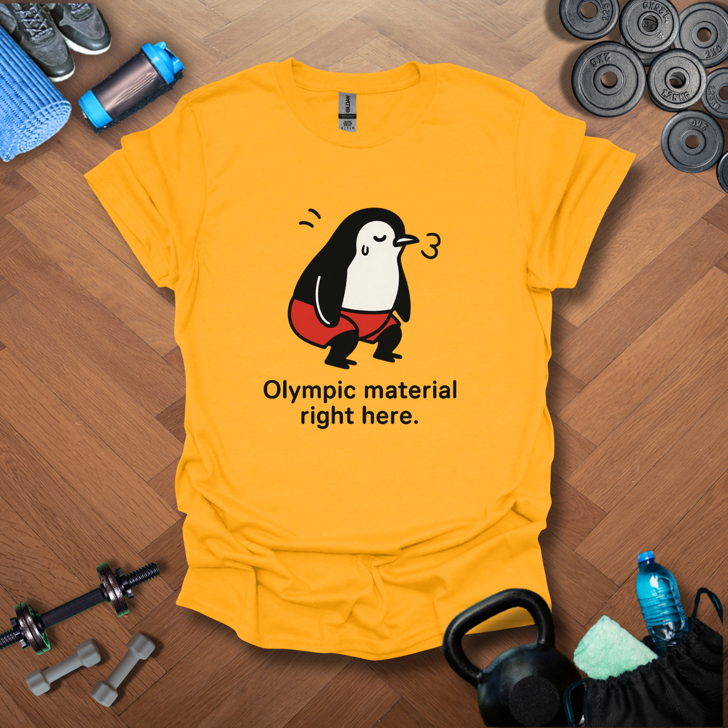 Olympic material right here T-shirt