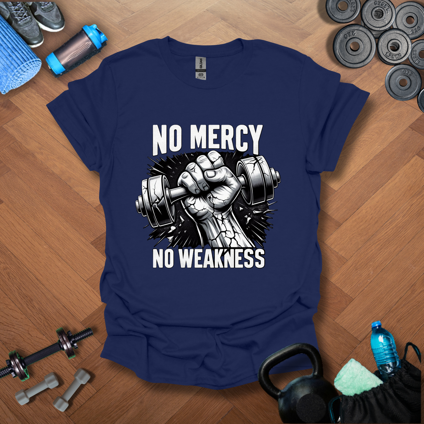No Mercy No Weakness T-Shirt