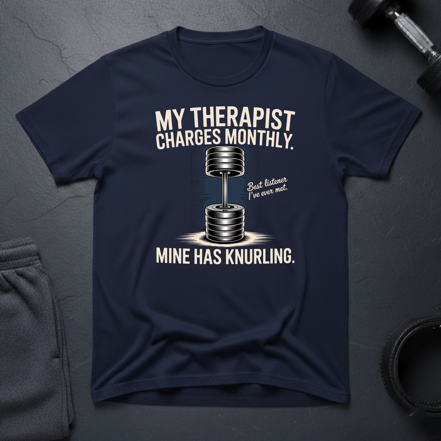 My Therapist Charges Monthly T-Shirt