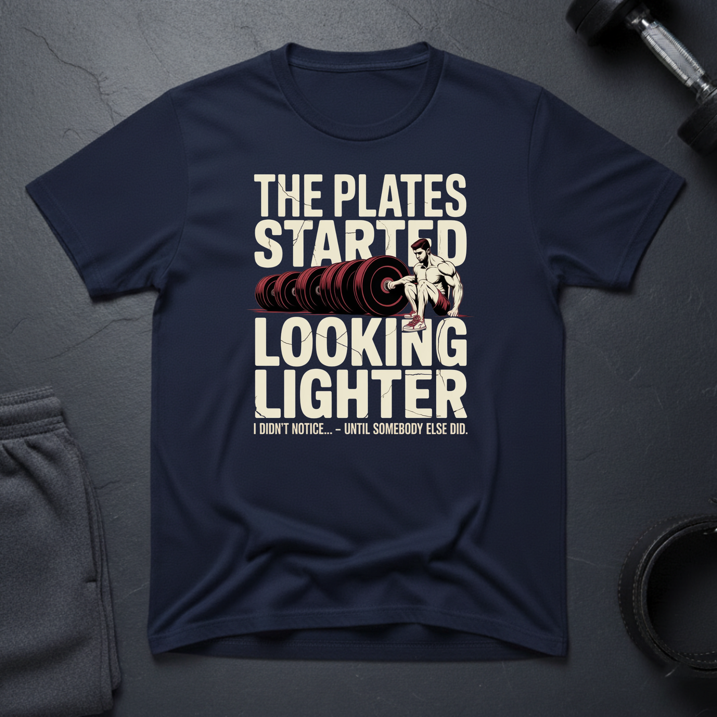 The Plates Started Looking Lighter T-Shirt