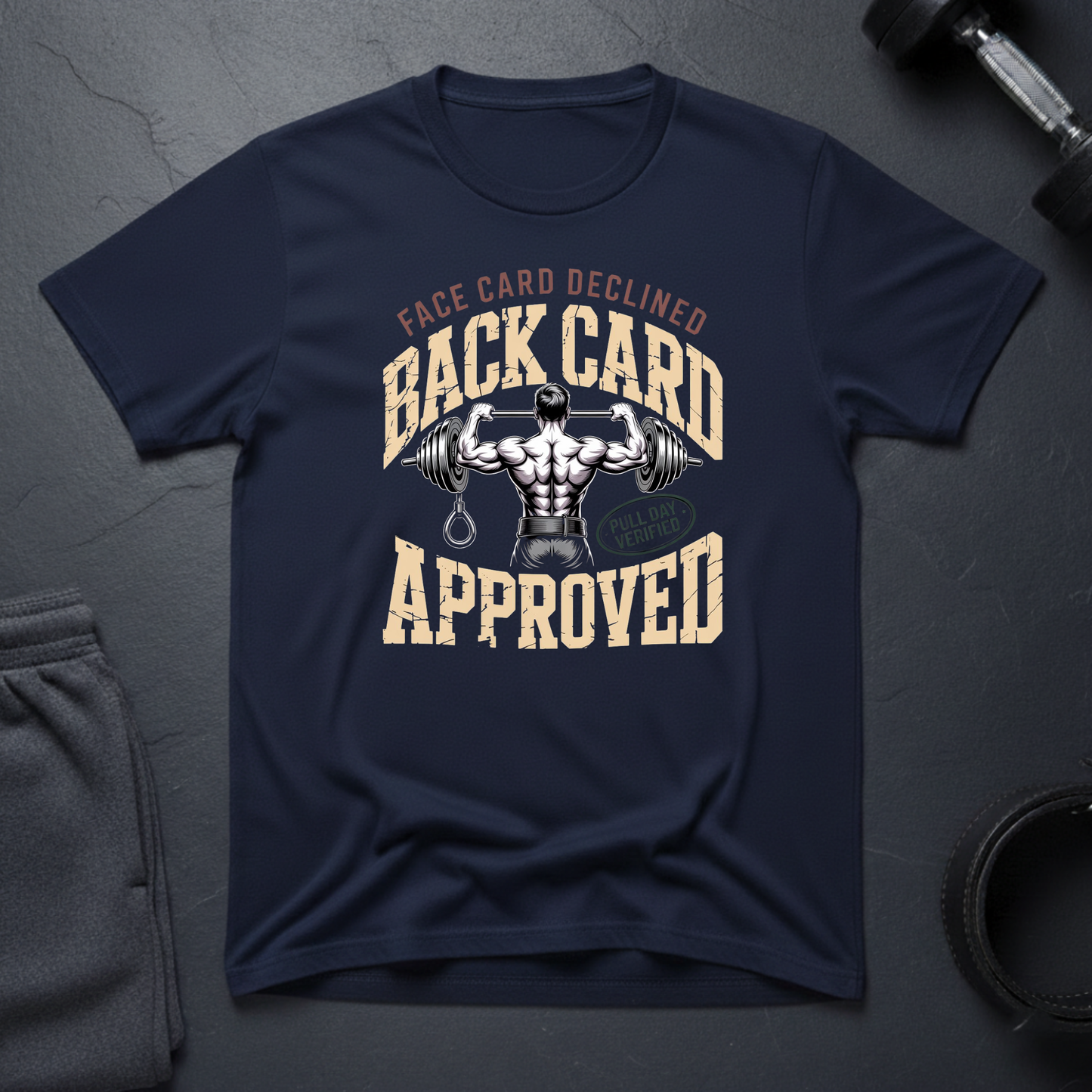 Face Card Declined Back Card Approved T-Shirt