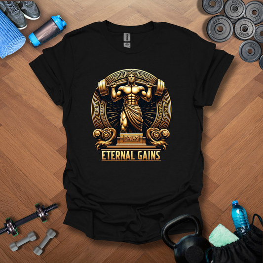Eternal Gains T-Shirt