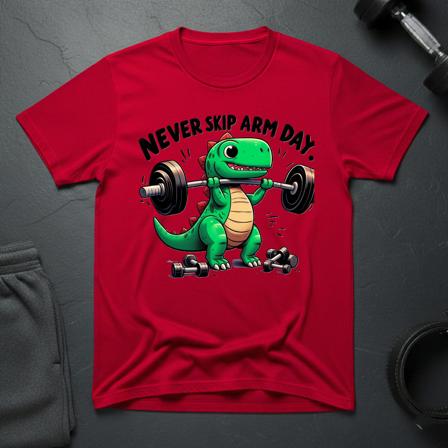 Never Skip Arm Day T-Shirt