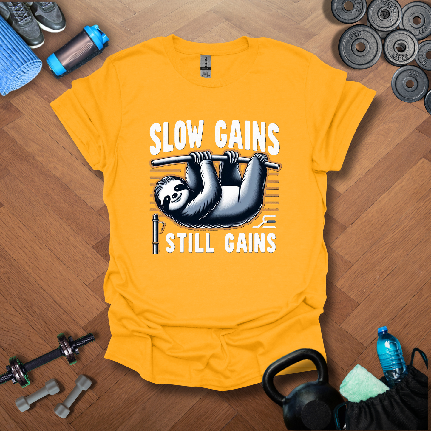 Slow Gains Still Gains T-Shirt