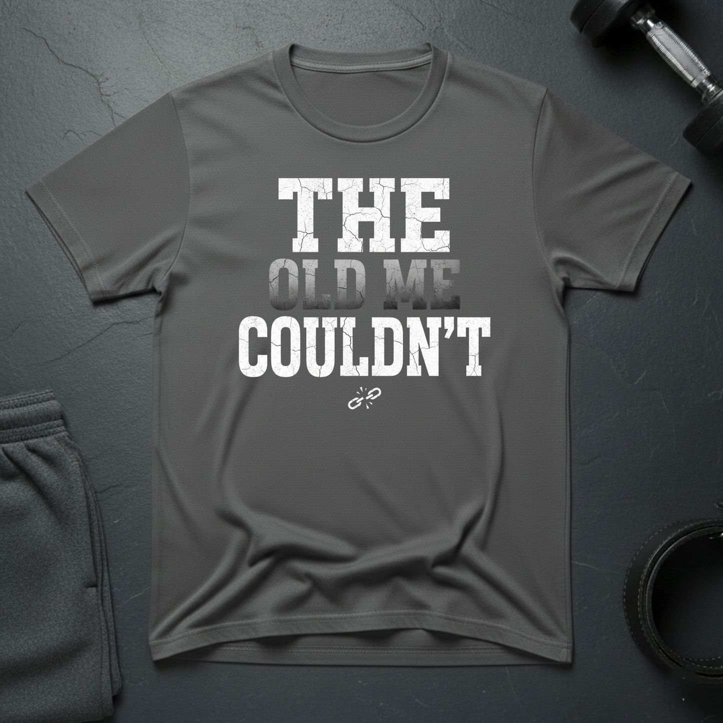 The Old Me Couldn't T-Shirt