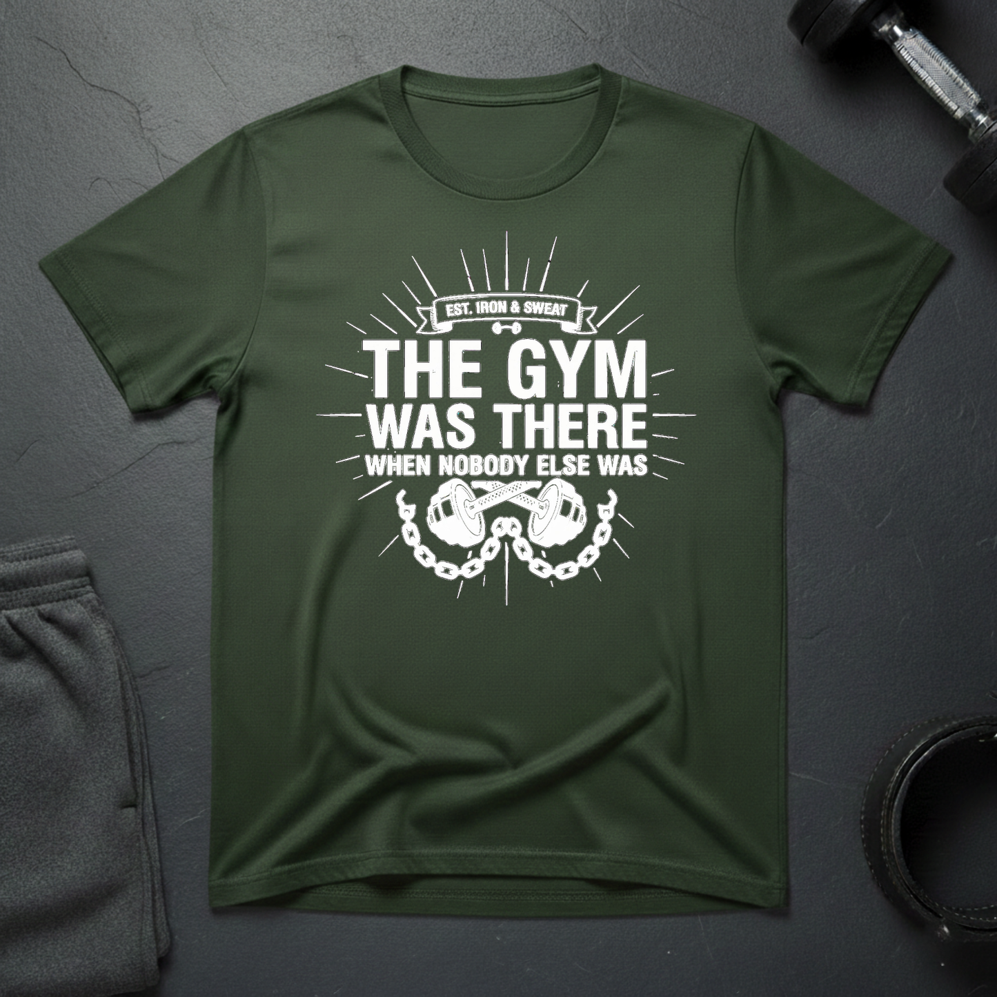 The Gym Was There When Nobody Else Was T-Shirt