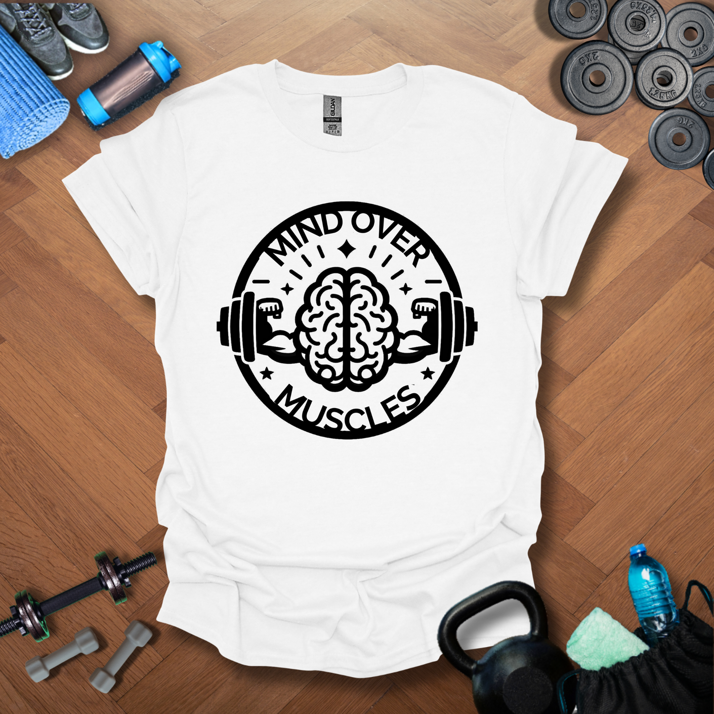 Mind Over Muscles T-Shirt