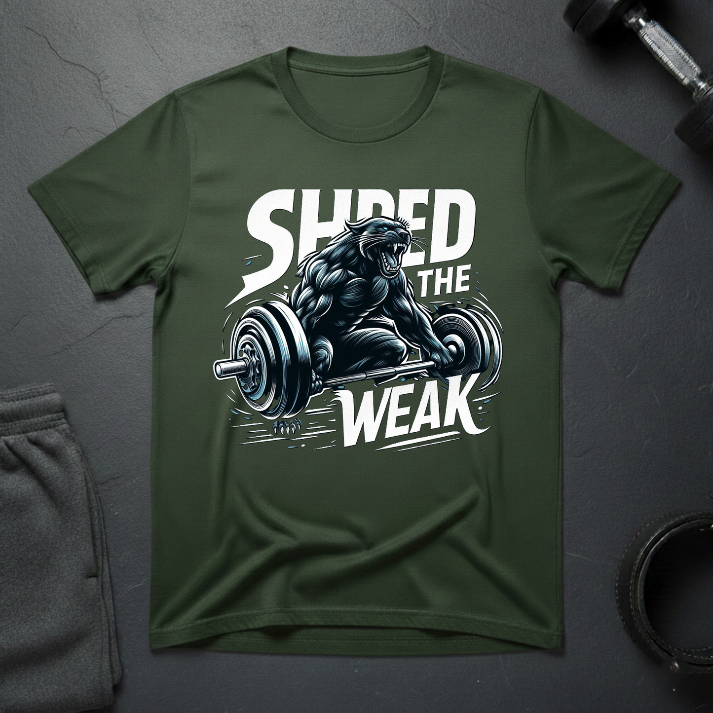 Shred The Weak T-Shirt