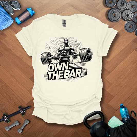 Own The Bar T-Shirt
