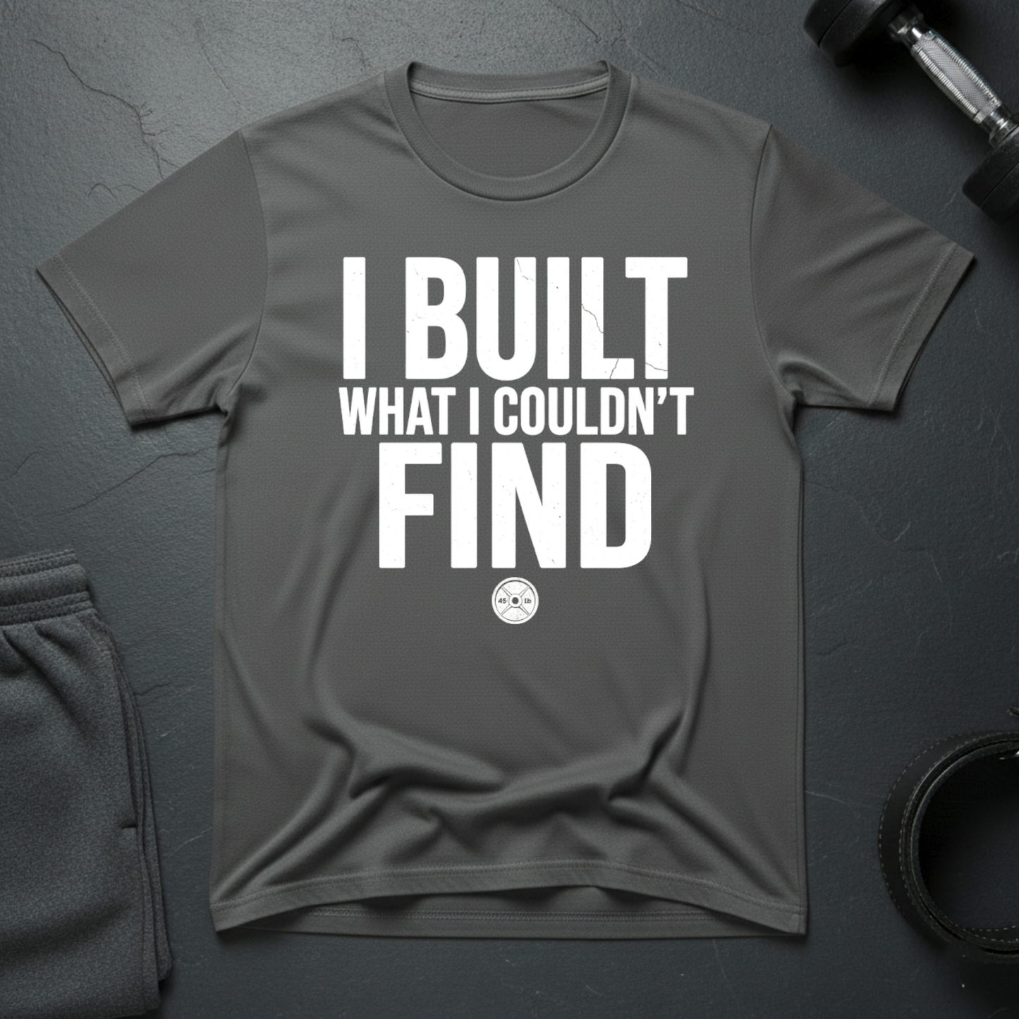 I Built What I Couldn't Find T-Shirt