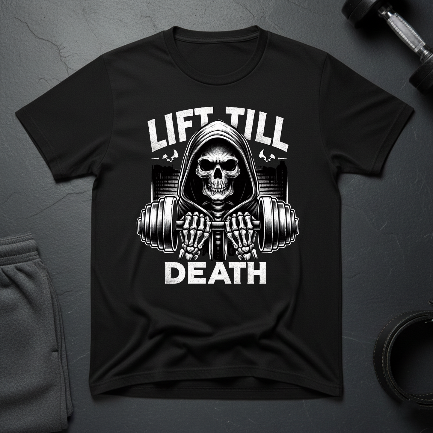 Lift Till Death T-Shirt