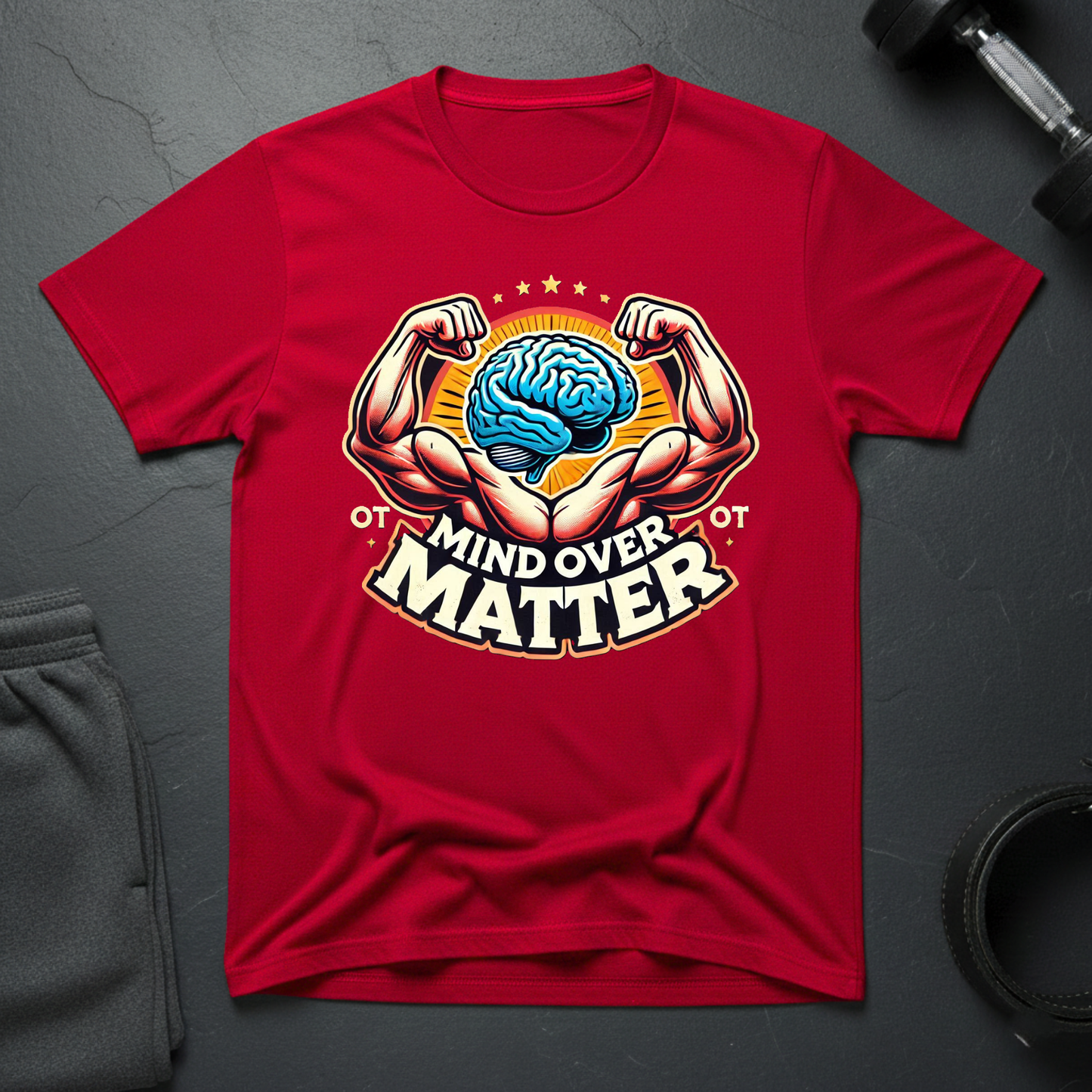 Mind Over Matter T-Shirt