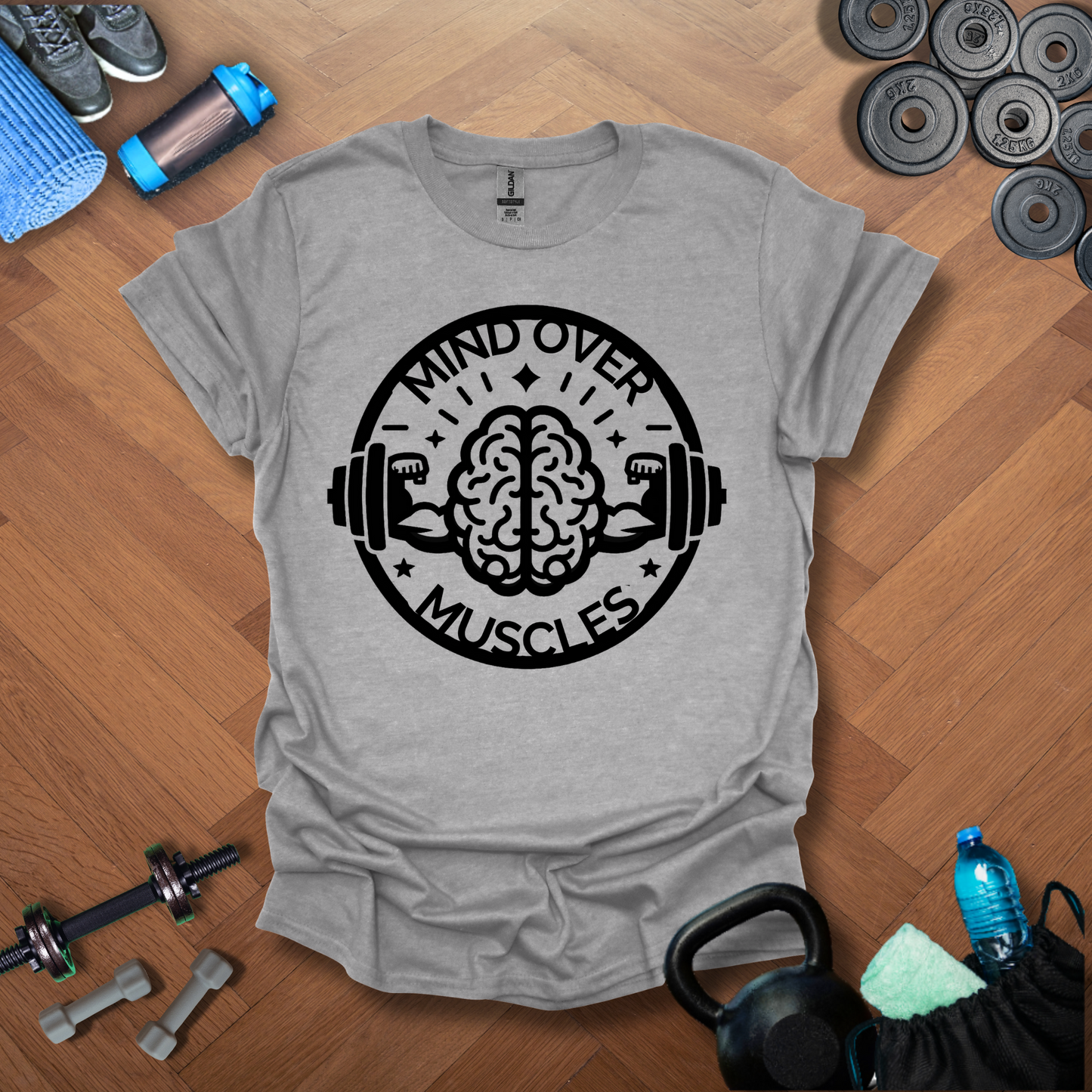 Mind Over Muscles T-Shirt