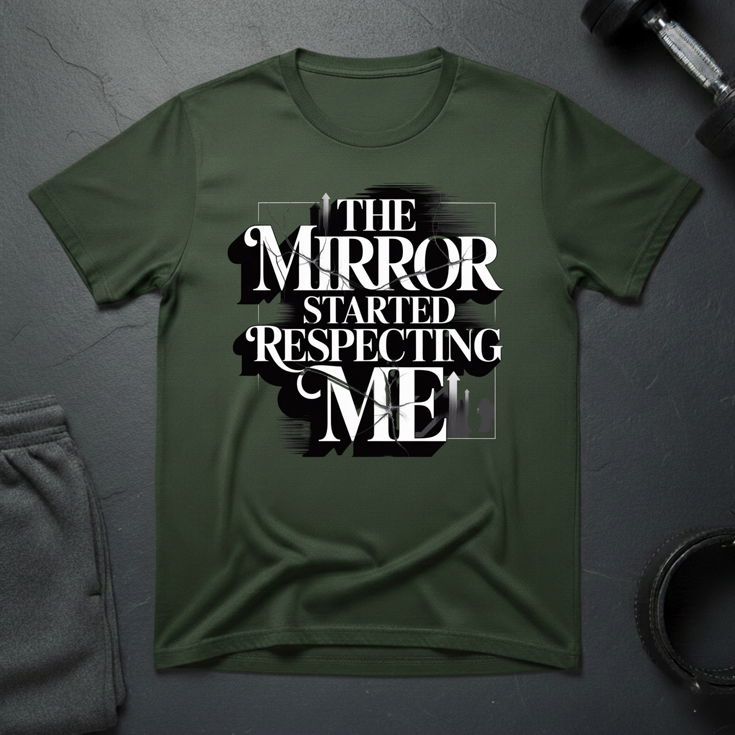 The Mirror Started Respecting Me T-Shirt