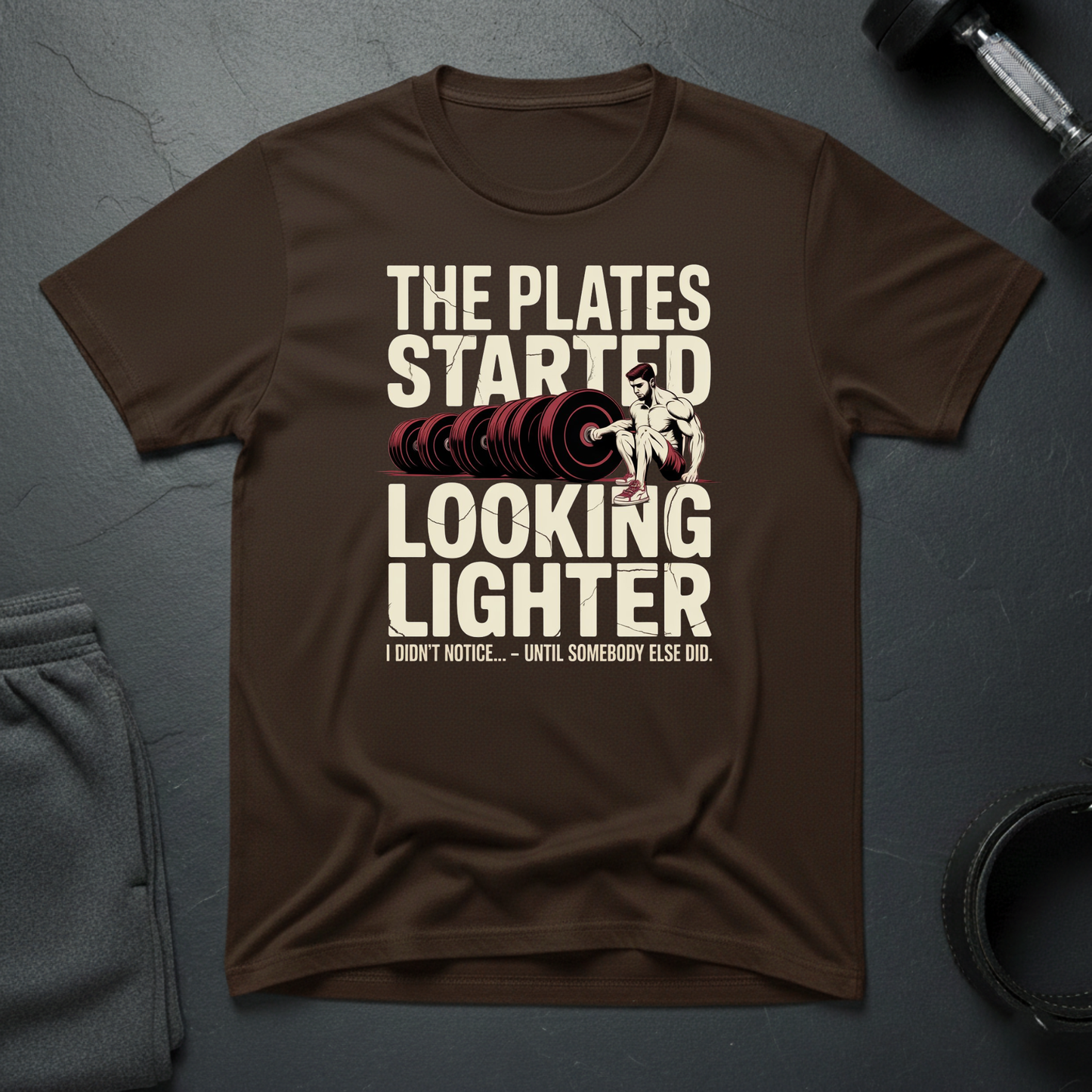 The Plates Started Looking Lighter T-Shirt