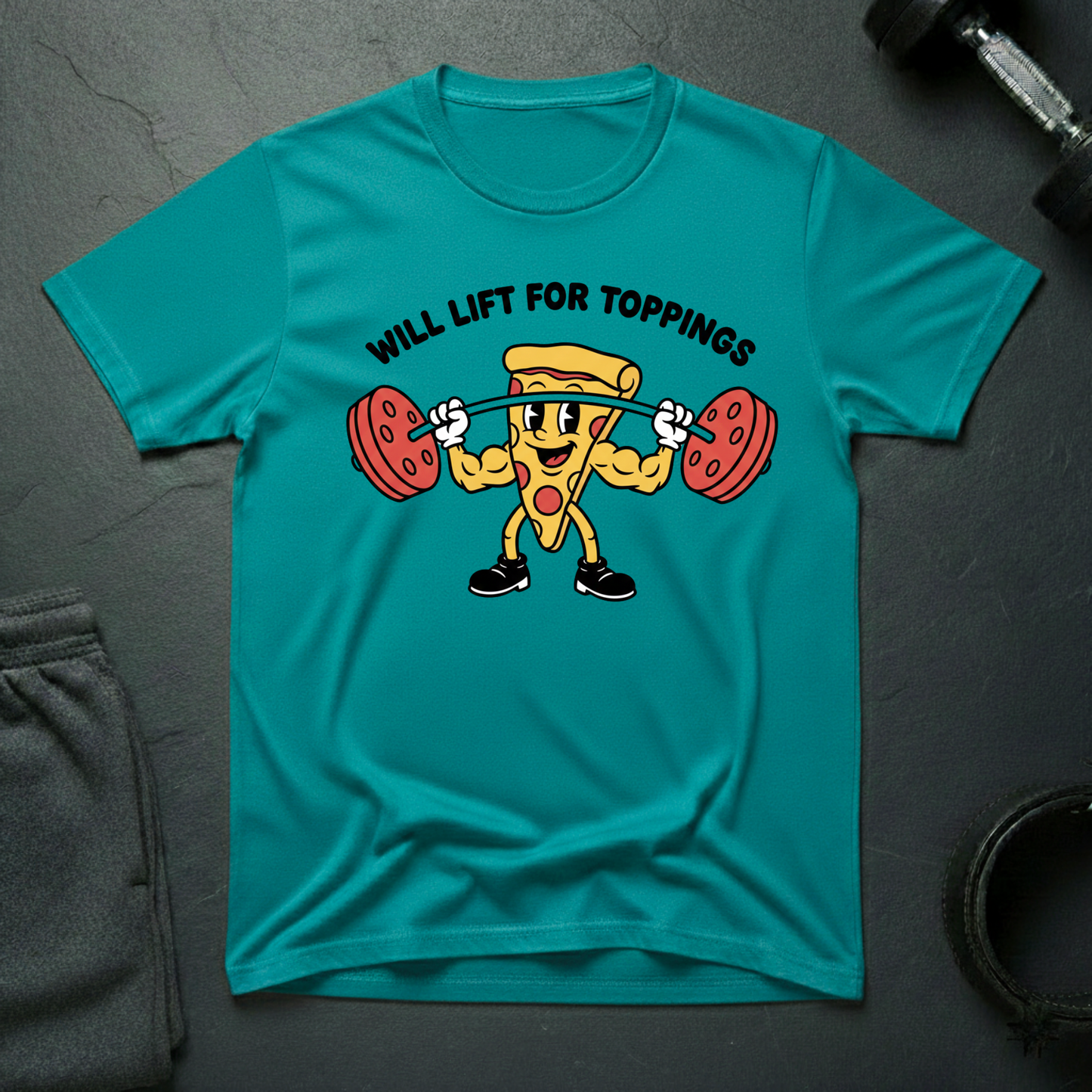Will Lift For Toppings T-shirt