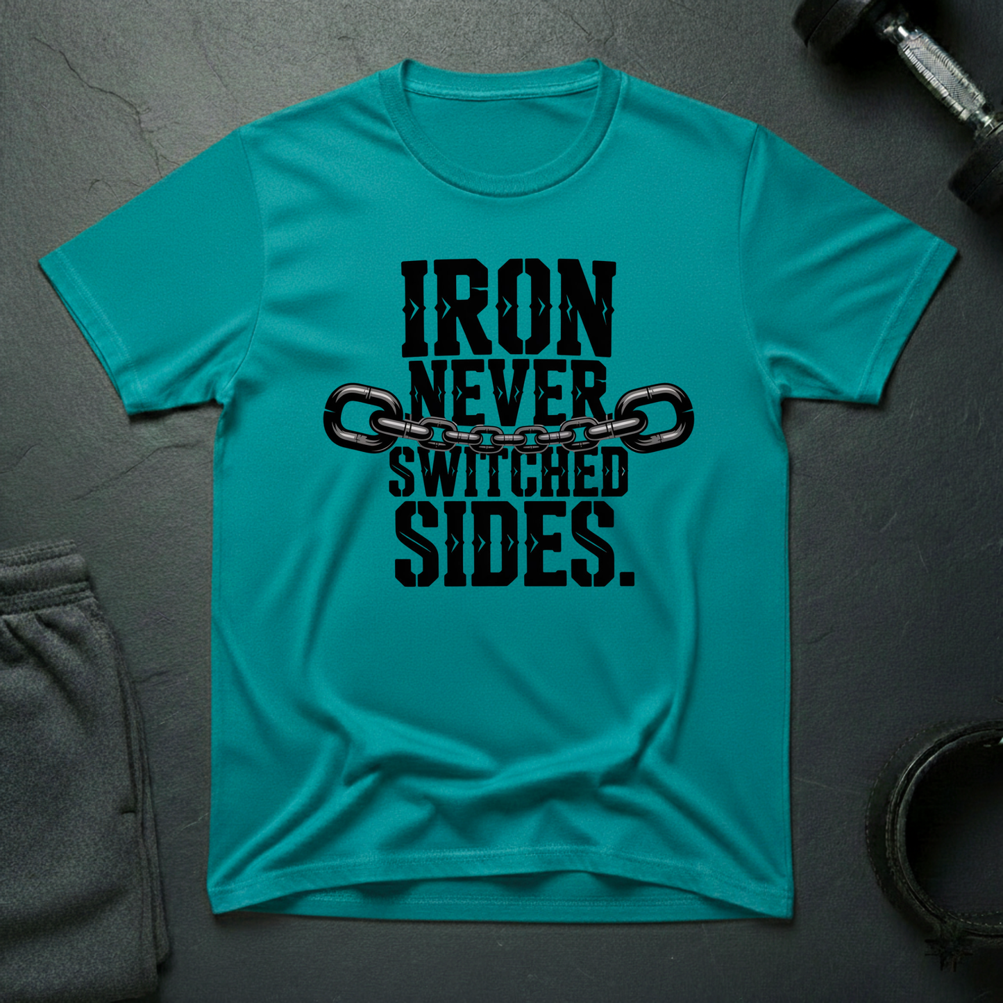 Iron Never Switched Sides T-Shirt