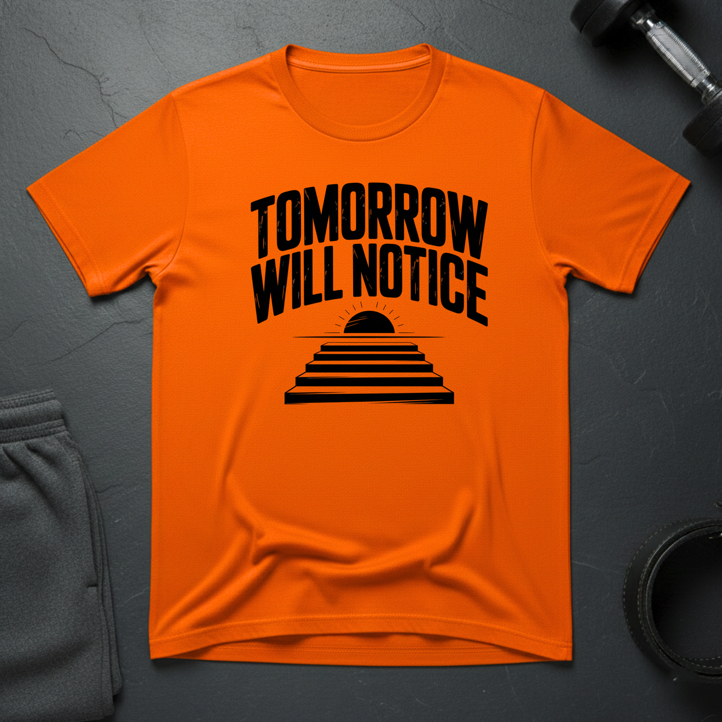 Tomorrow Will Notice T-Shirt