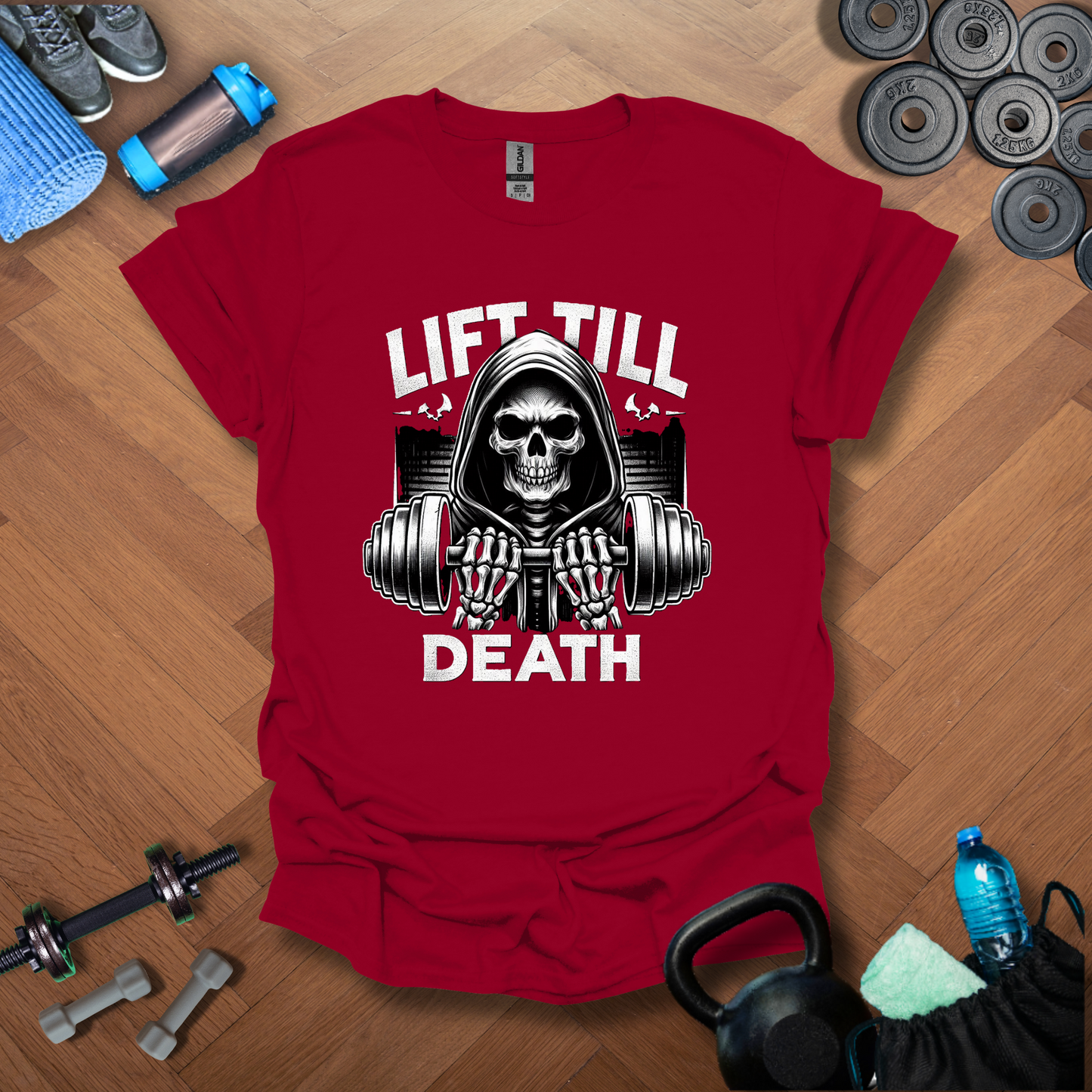 Lift Till Death T-Shirt