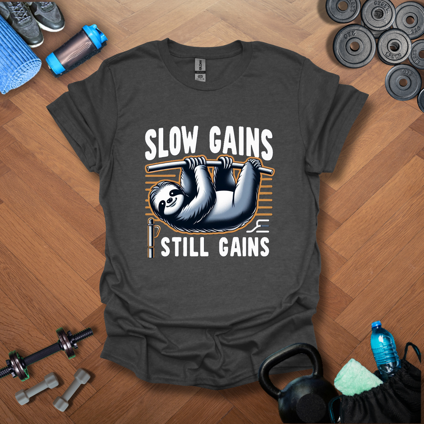 Slow Gains Still Gains T-Shirt