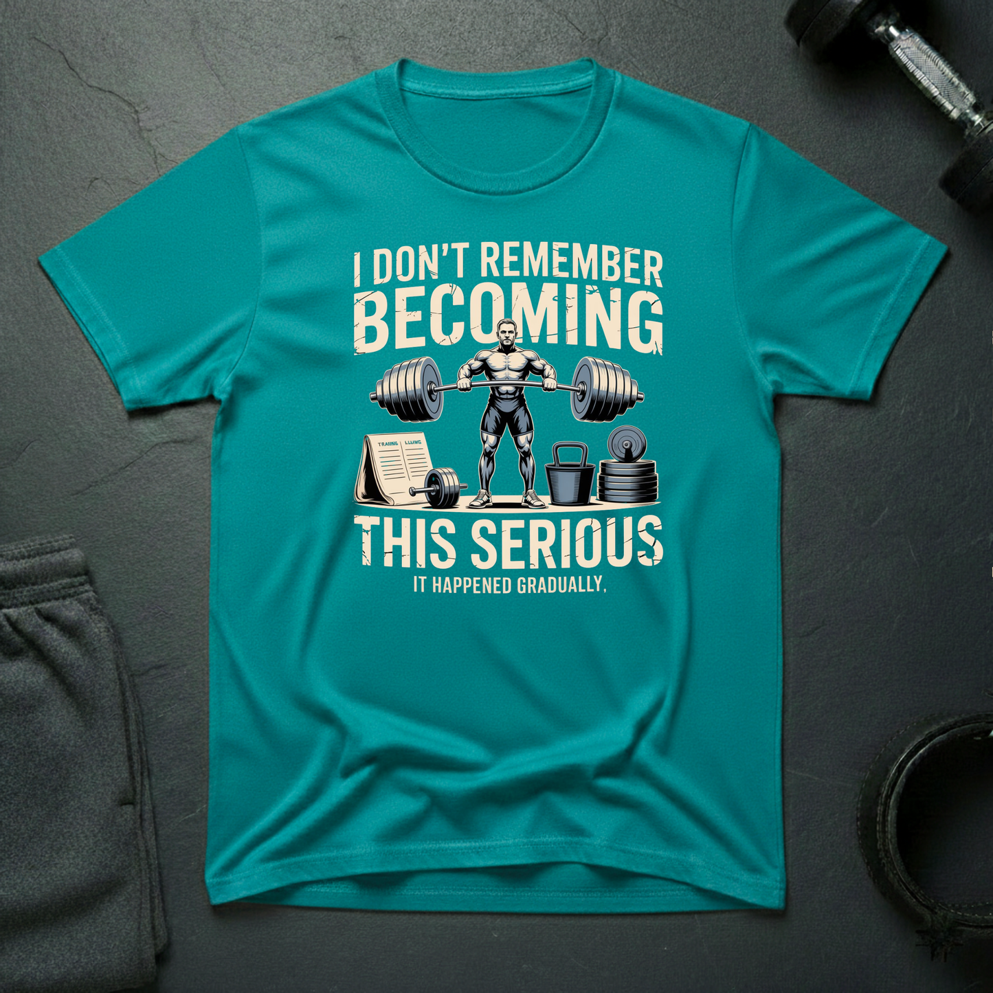 I Don't Remember Becoming This Serious T-Shirt