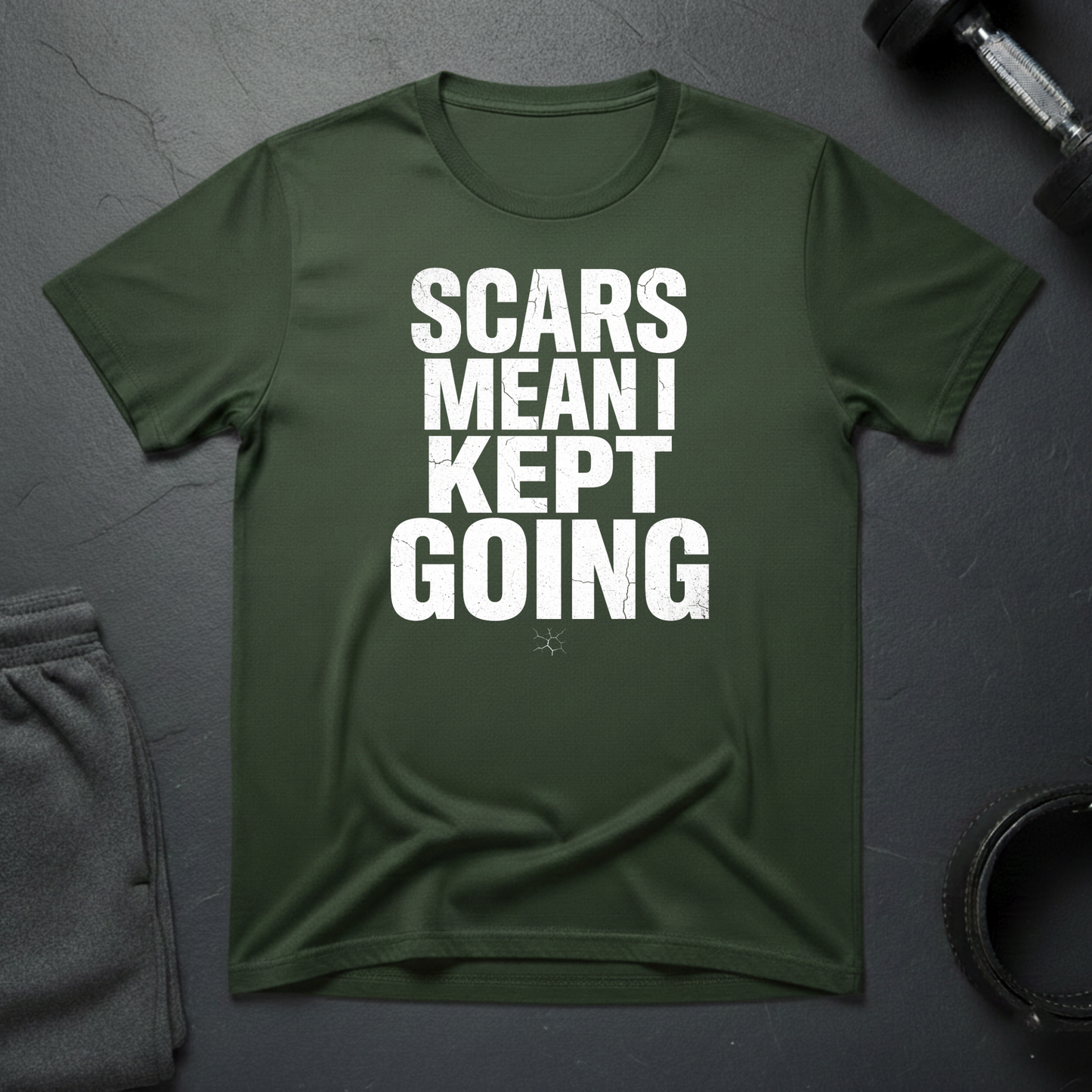 Scars Mean I Kept Going T-Shirt