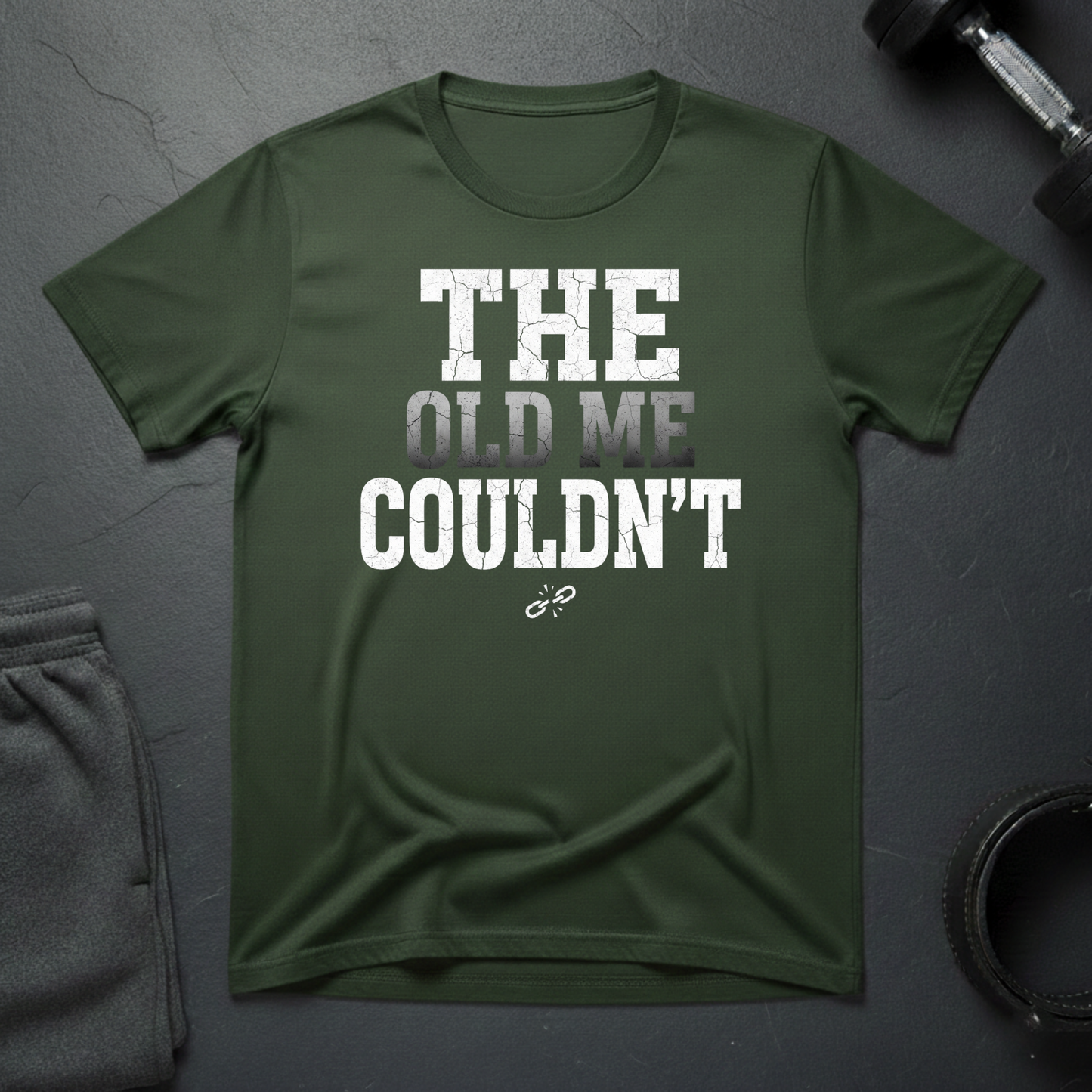 The Old Me Couldn't T-Shirt