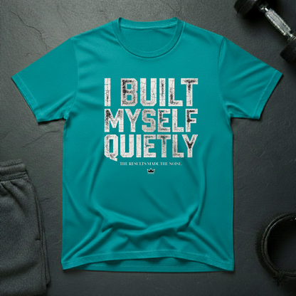 I Built Myself Quietly T-Shirt