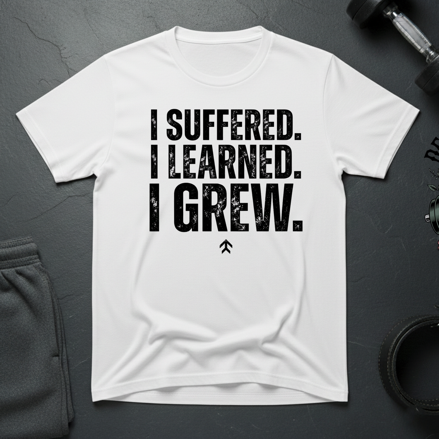 I Suffered I Learned I Grew T-Shirt