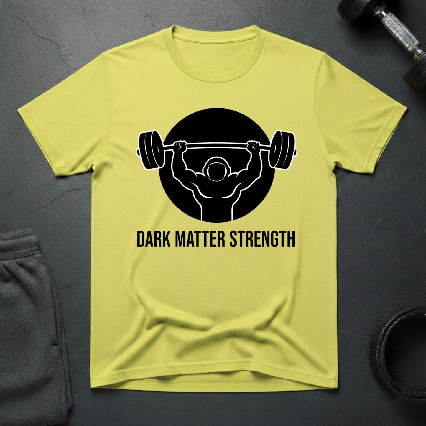 Dark Matter Strength T-Shirt