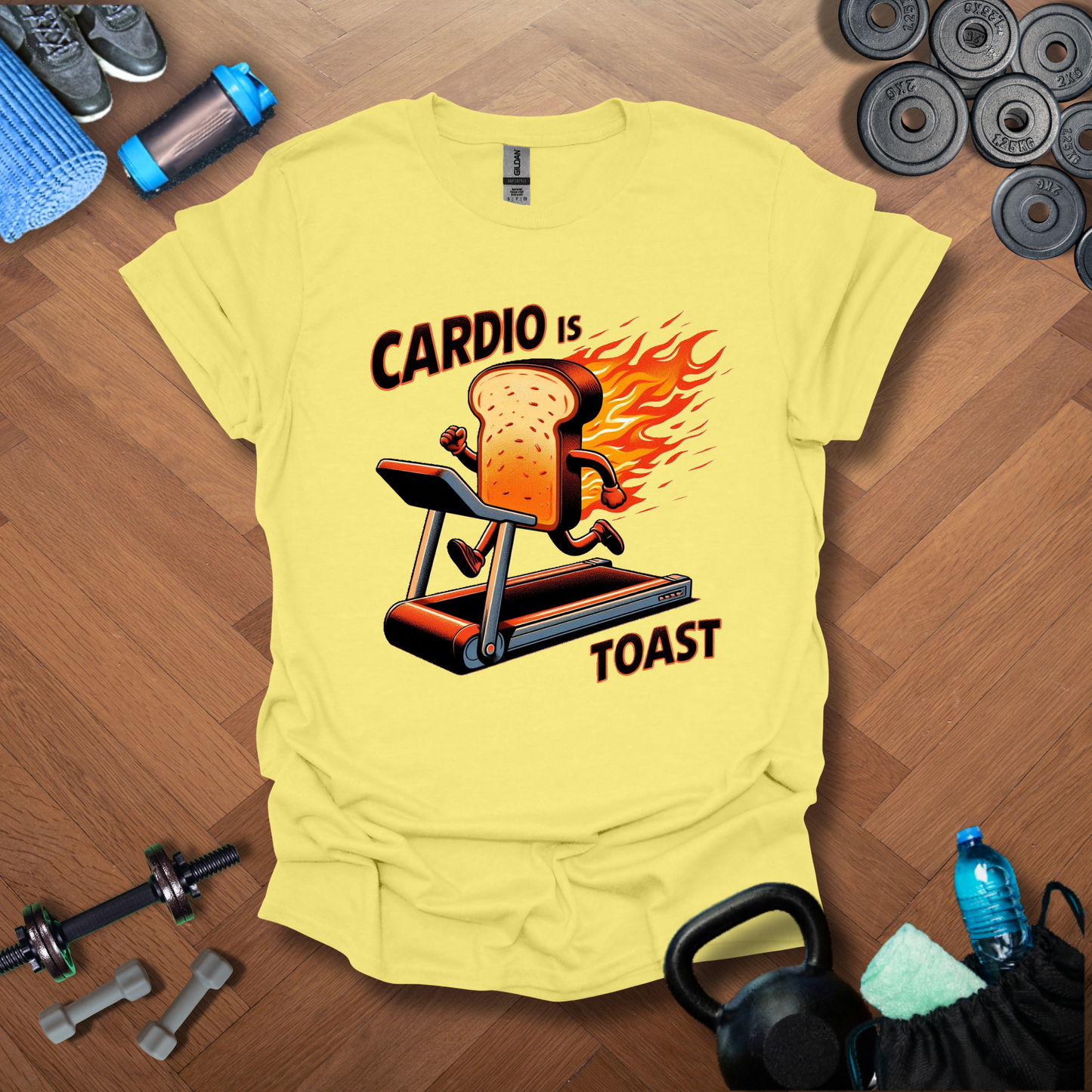 Cardio Is Toast T-Shirt