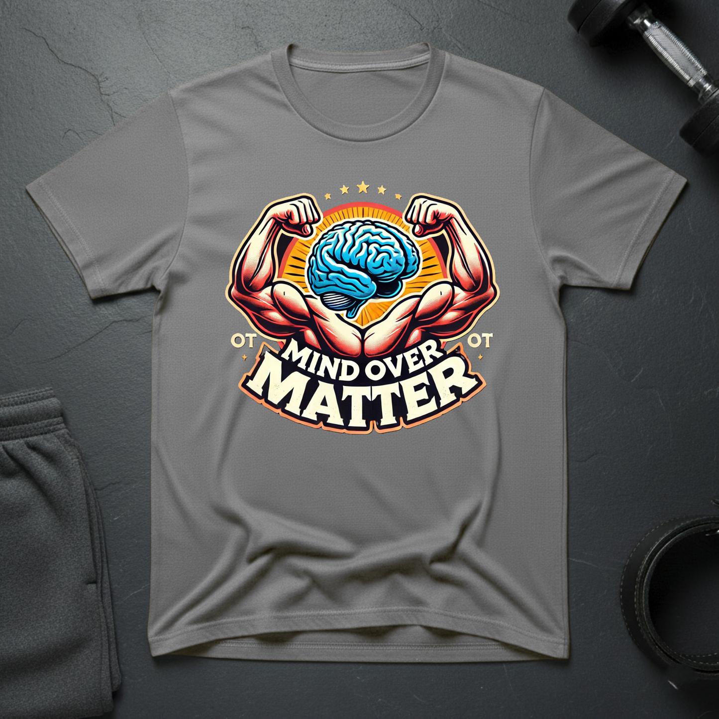 Mind Over Matter T-Shirt