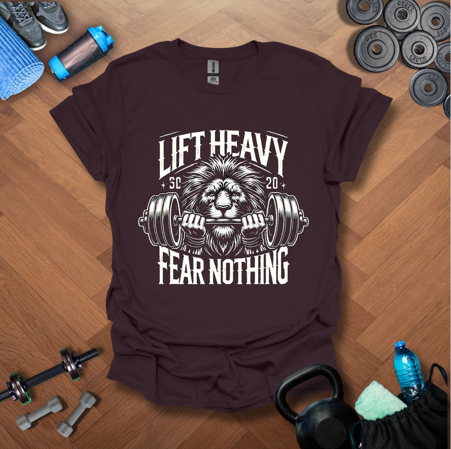 Lift Heavy Fear Nothing T-Shirt